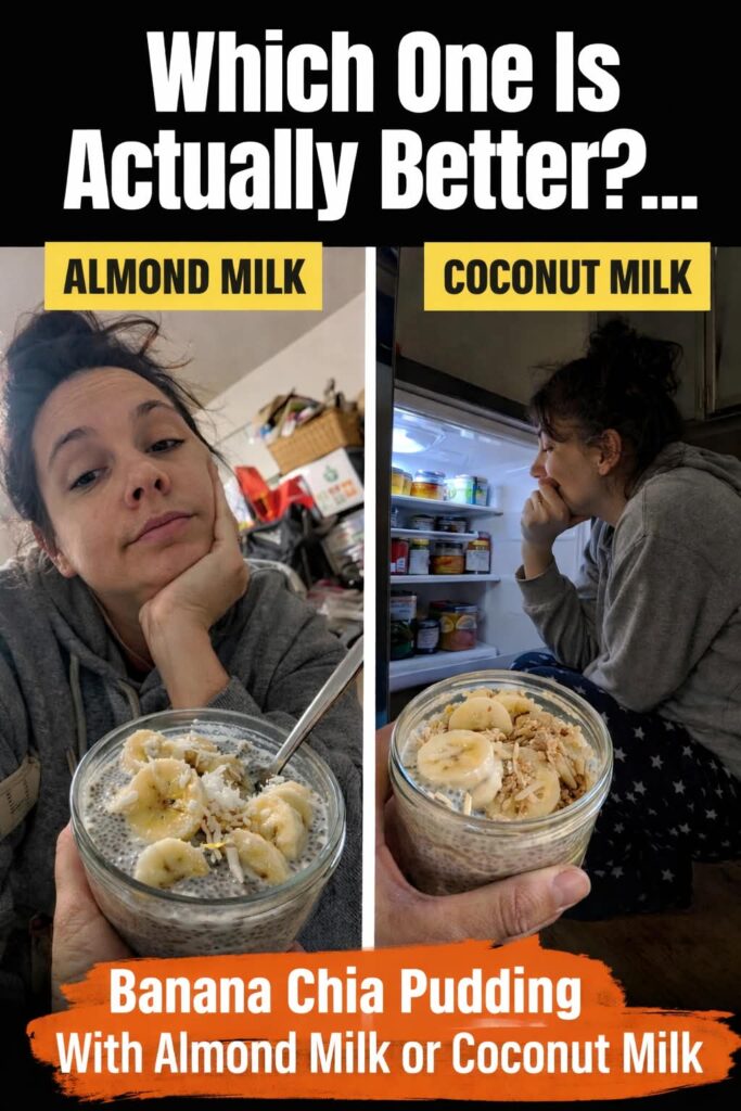 banana chia pudding almond or coconut milk