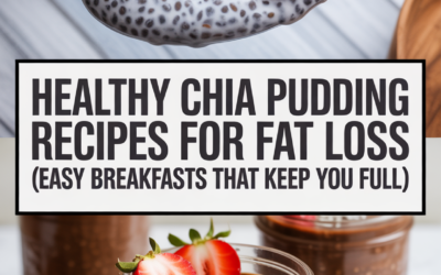 chia pudding fat loss
